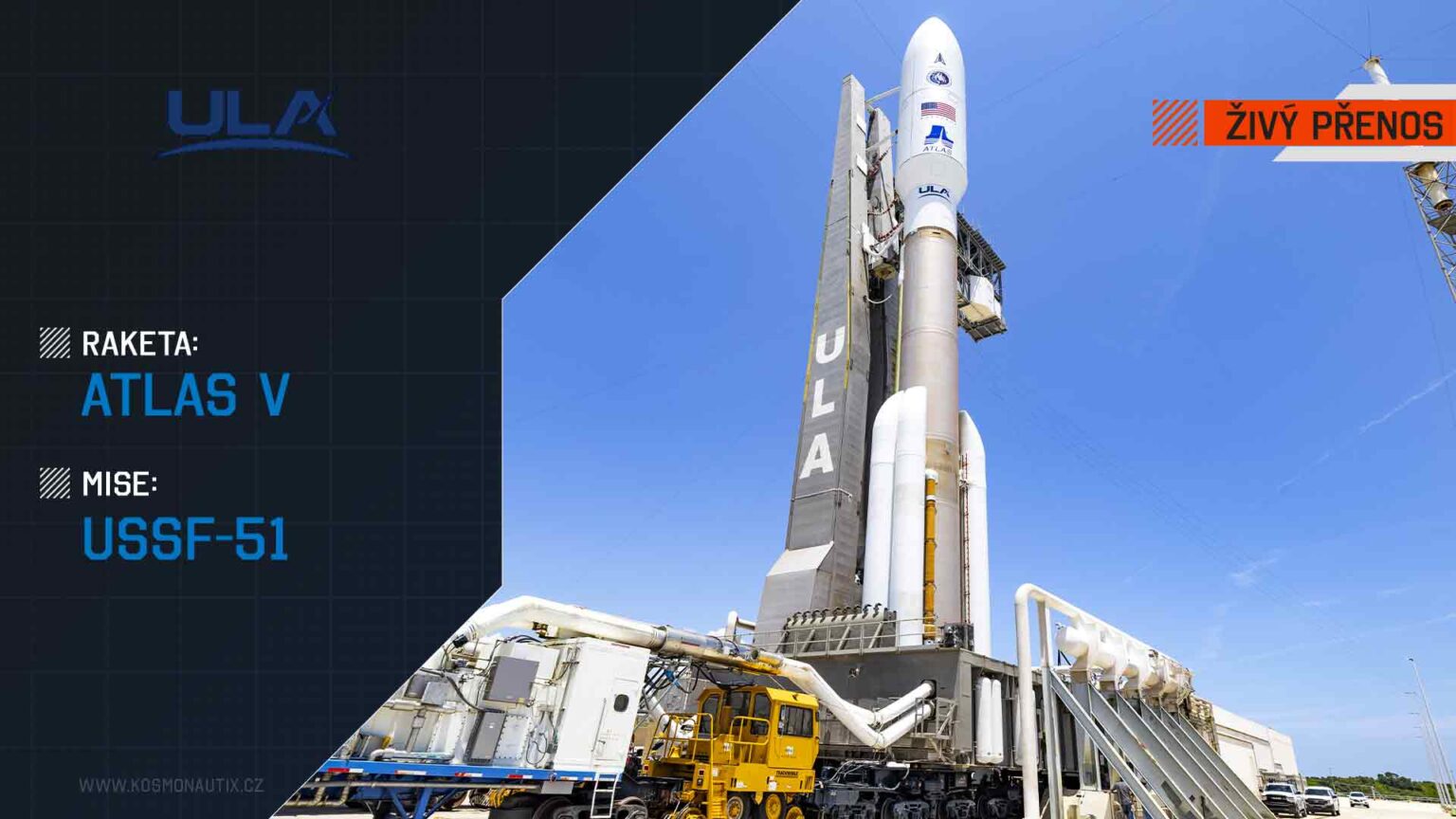 ŽIVĚ A ČESKY Atlas V se vydává na stou armádní misi ULA Kosmonautix.cz